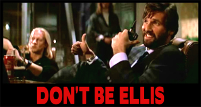 DON'T BE ELLIS